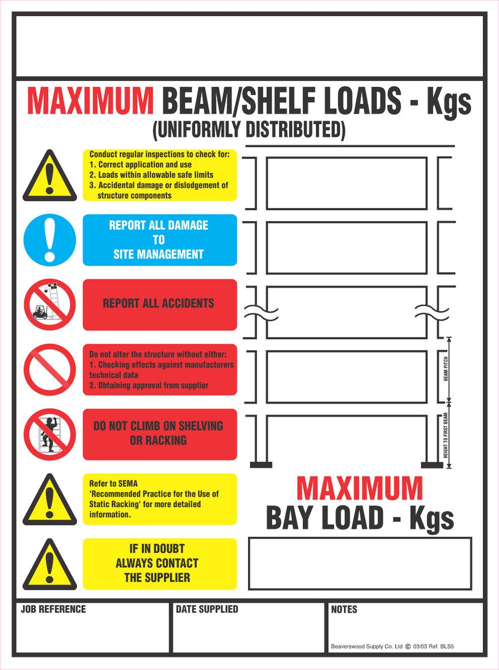Pallet Racking Load Notice