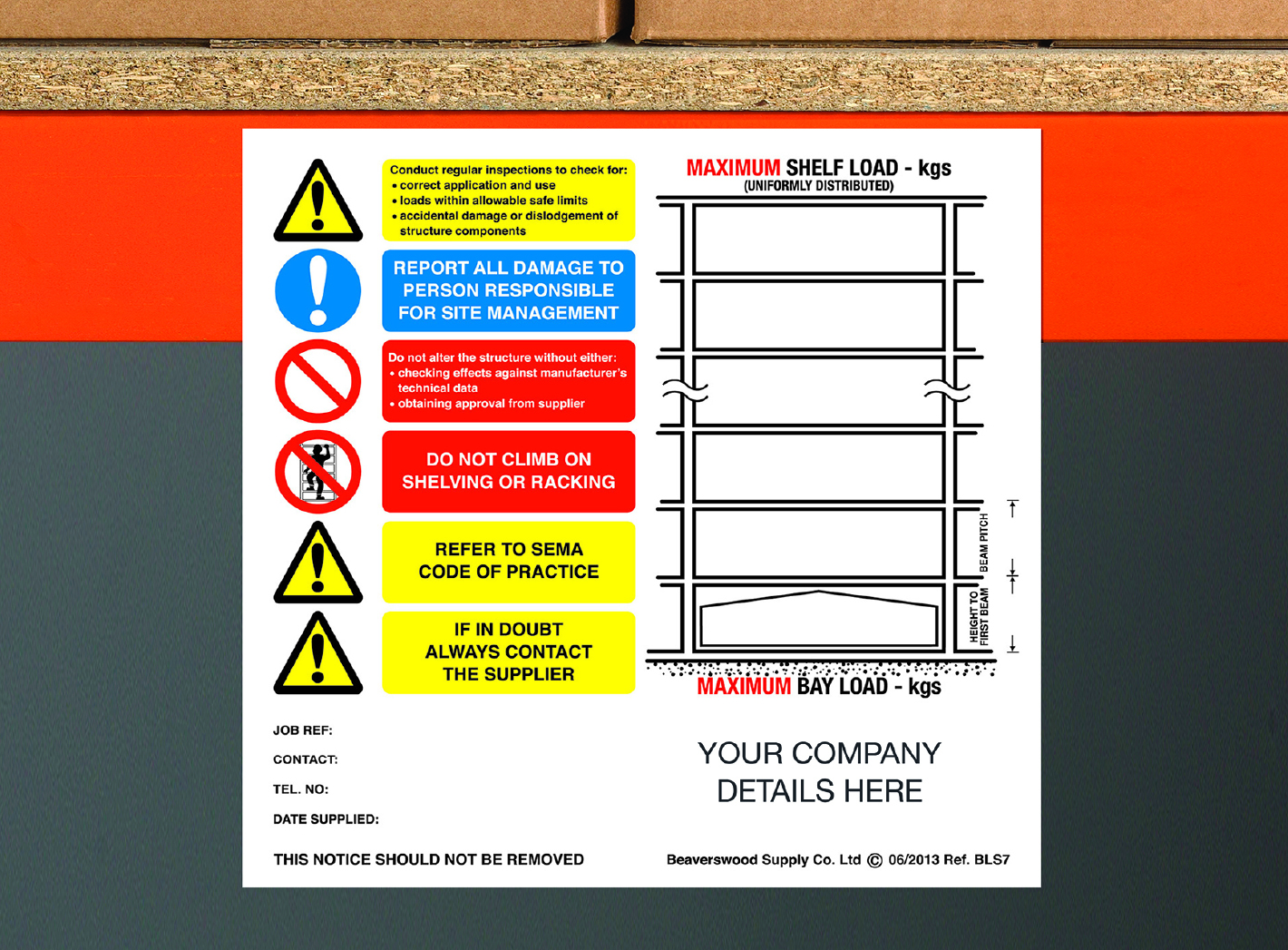 Longspan Shelving Load Notice
