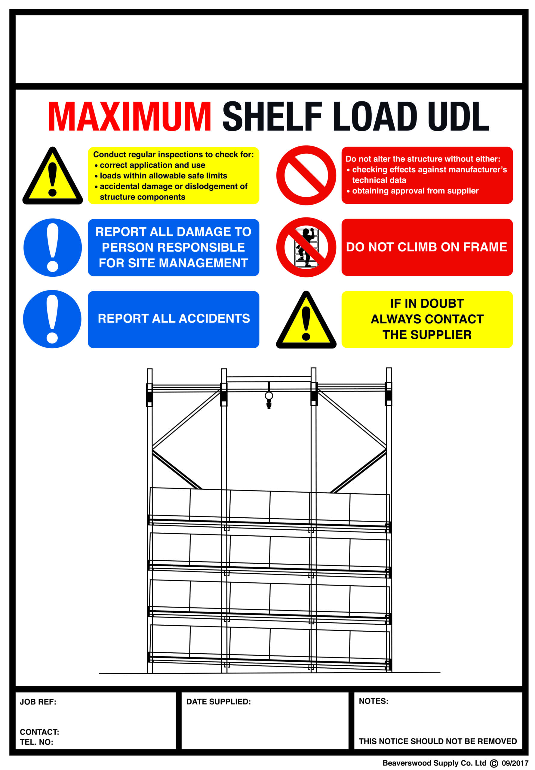 Drive In Racking Load Notice